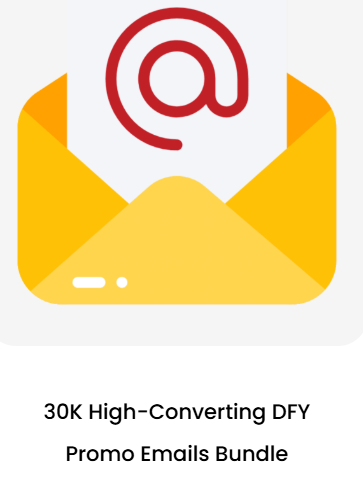 30K High-Converting DFY Promo Emails Bundle